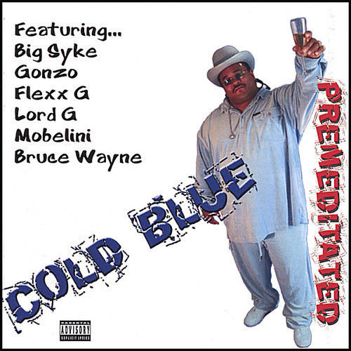 Premeditated Cold Blue