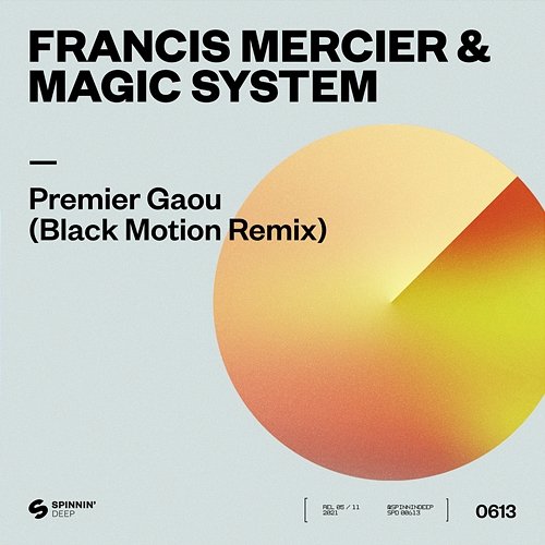 Premier Gaou Francis Mercier & Magic System