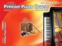 Premier Piano Course: Jazz, Rags & Blues Book 1A Mier Martha