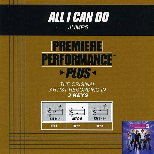 Premiere Performance Plus: All I Can Do Jump5