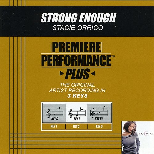 Premiere Performance Plus: Strong Enough Stacie Orrico