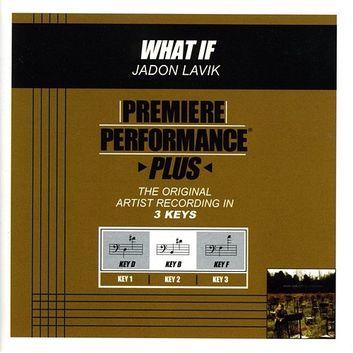 Premiere Performance Plus: What If Jadon Lavik