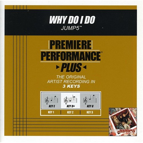 Premiere Performance Plus: Why Do I Do Jump5