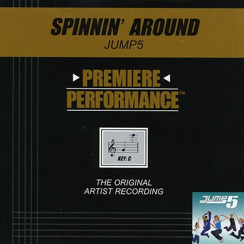 Premiere Performance: Spinnin' Around Jump5
