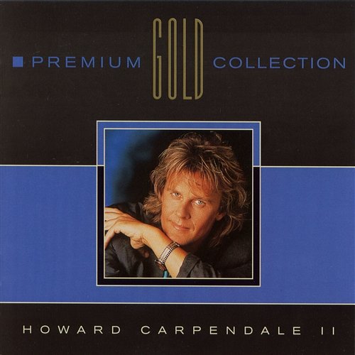 Premium Gold Collection, Vol. II Howard Carpendale