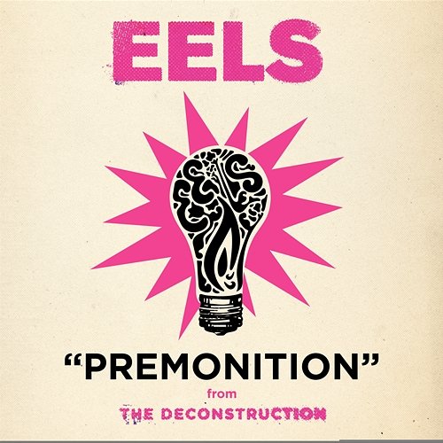 Premonition Eels