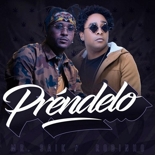 Préndelo Mr. Saik, Robinho