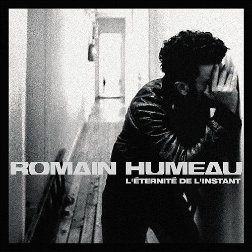 prends ma main Romain Humeau