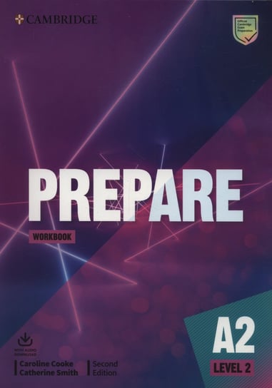 Prepare Level 2. Workbook with Audio Download Caroline Cooke, Catherine Smith