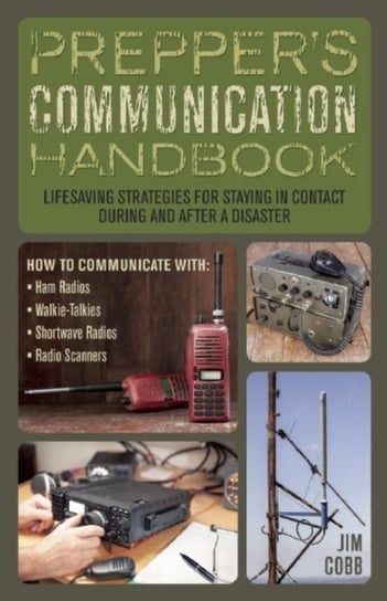 Preppers Communication Handbook Jim Cobb