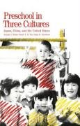 Preschool in Three Cultures &#8211; Japan, China &#38; the United States (Paper) Jj Tobin