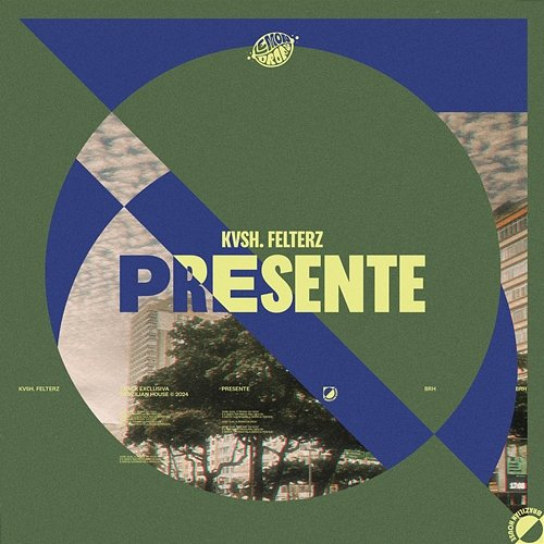 Presente Felterz & LEMON DROPS, KVSH