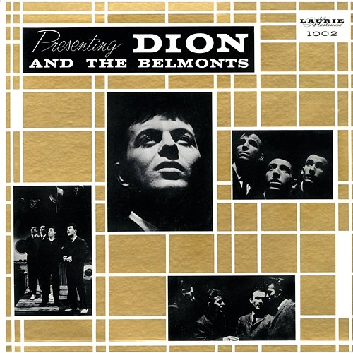 Presenting Dion And The Belmonts Dion & The Belmonts