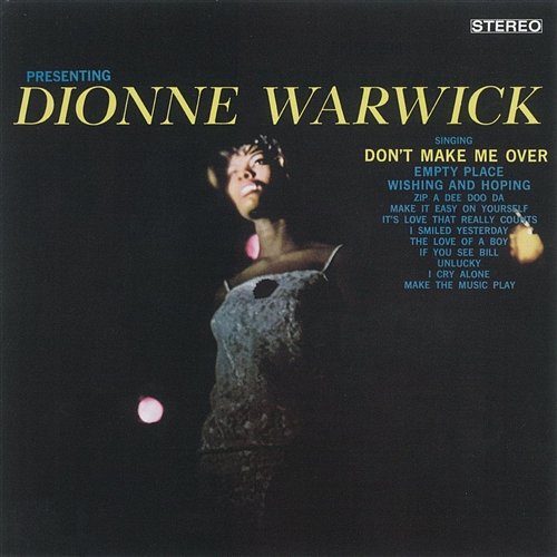 Presenting Dionne Warwick Dionne Warwick