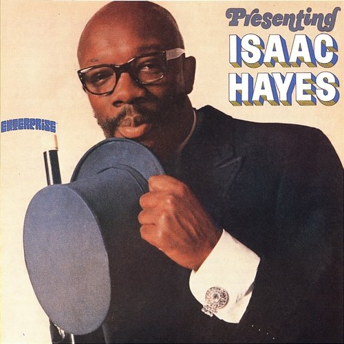 Presenting Isaac Hayes Isaac Hayes