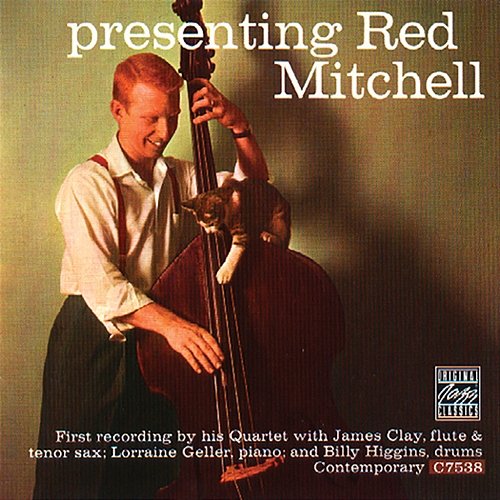 Presenting Red Mitchell Red Mitchell