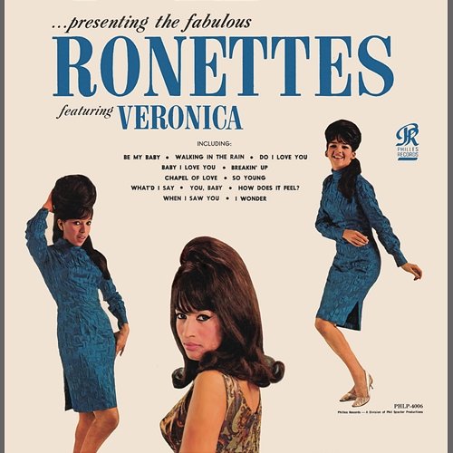 Presenting the Fabulous Ronettes Featuring Veronica The Ronettes