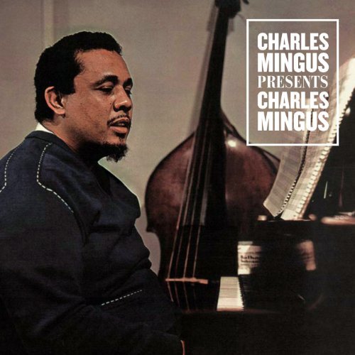 Presents Charles Mingus Mingus Charles