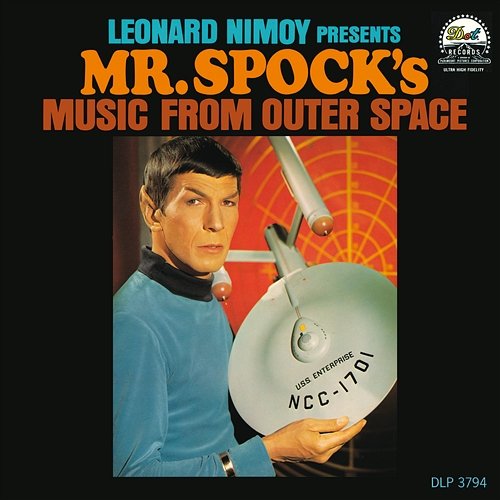 Presents Mr. Spock's Music From Outer Space Leonard Nimoy