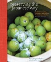 Preserving the Japanese Way Hachisu Singleton Nancy