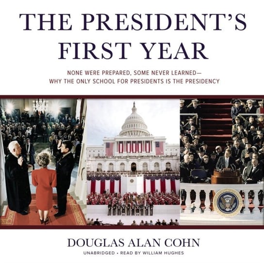 President's First Year Cohn Douglas Alan