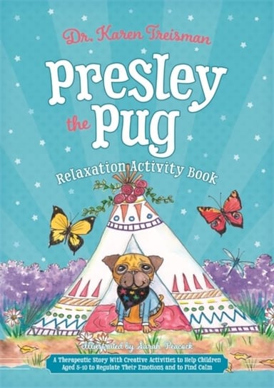 Presley the Pug Relaxation Activity Book Karen Treisman