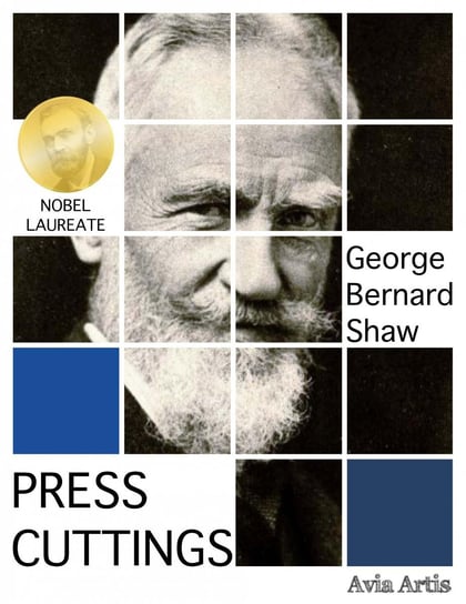 Press Cuttings Shaw George Bernard