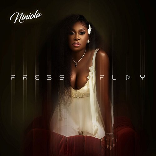 Press Play Niniola