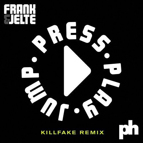 Press.Play.Jump Frank, JELTE