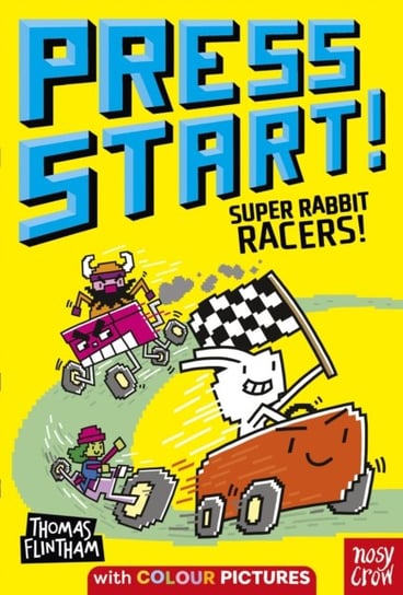 Press Start! Super Rabbit Racers! Flintham Thomas