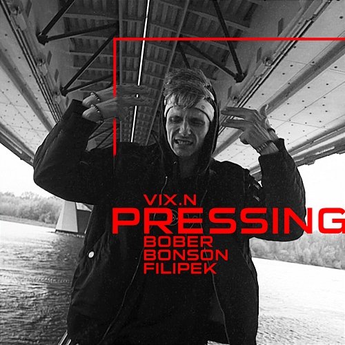 Pressing Vixen, Bonson, Filipek feat. Bober