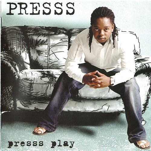 Presss Play Presss