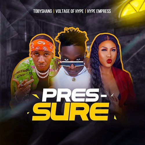Pressure Voltage of Hype, Toby Shang, & Hype Empress