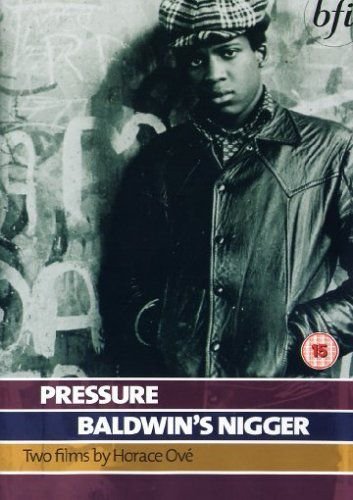 Pressure / Baldwin's Nigger Various Directors