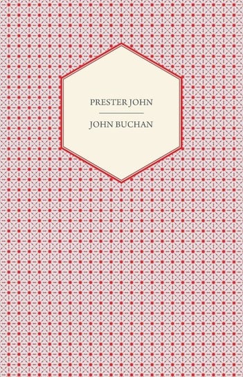 Prester John Buchan John