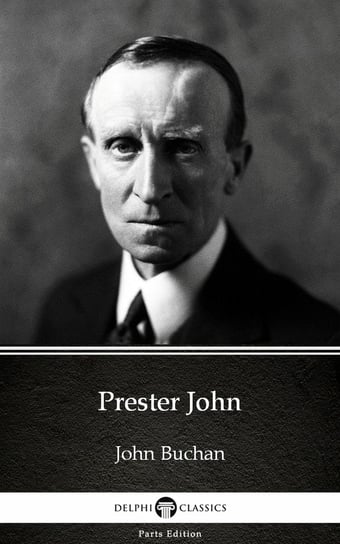 Prester John (Illustrated) John Buchan