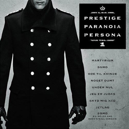Prestige, Paranoia, Persona, Vol. 1 L.o.c.