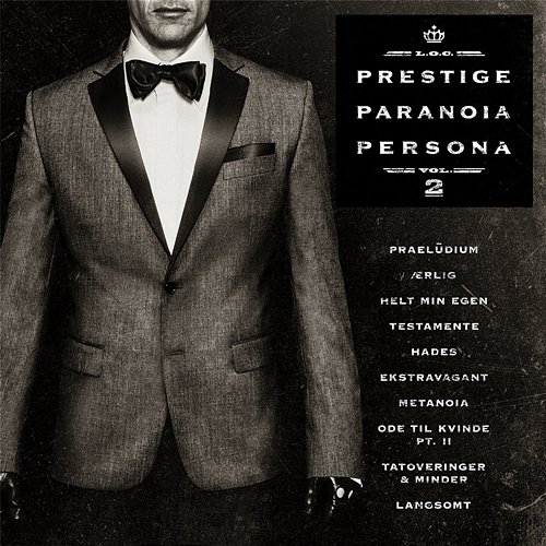 Prestige, Paranoia, Persona, Vol. 2 L.o.c.