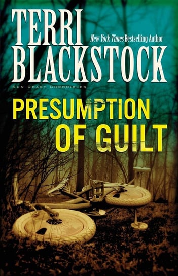 Presumption of Guilt Blackstock Terri