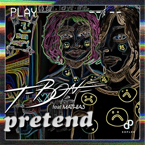 Pretend T-Bone feat. Mathias