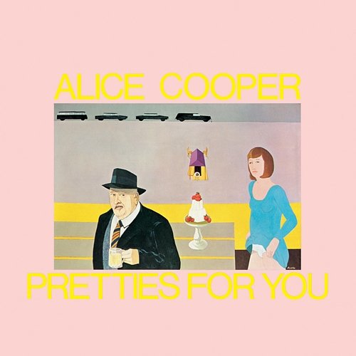 Pretties for You Alice Cooper