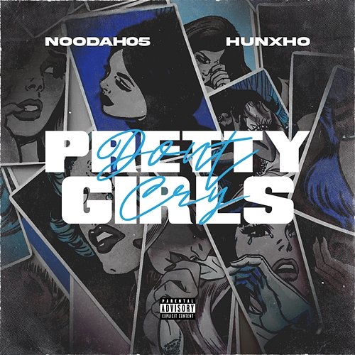 Pretty Girls Don't Cry Noodah05 feat. Hunxho