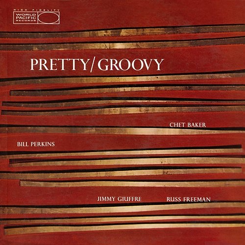 Pretty/Groovy Chet Baker