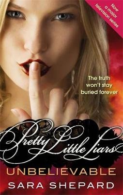 Pretty Little Liars 04. Unbelievable Shepard Sara