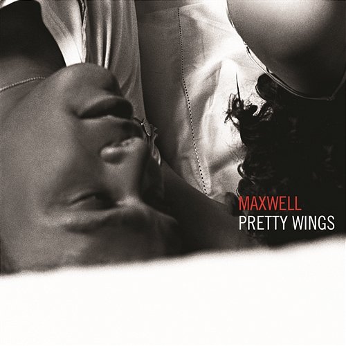 Pretty Wings Maxwell
