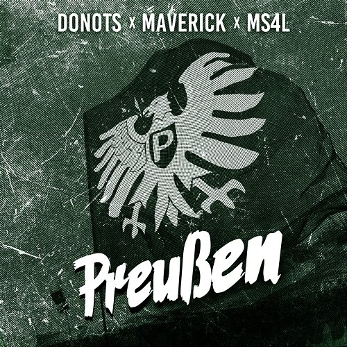 Preußen MAVERICK & MS4L, Donots