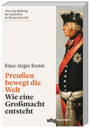 Preußen bewegt die Welt WBG Academic