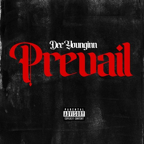 Prevail DeeYounginn