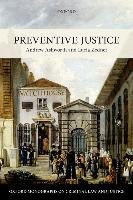 Preventive Justice Zedner Lucia, Ashworth Andrew Qc