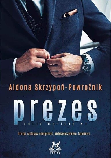Prezes Skrzypoń-Powroźnik Aldona